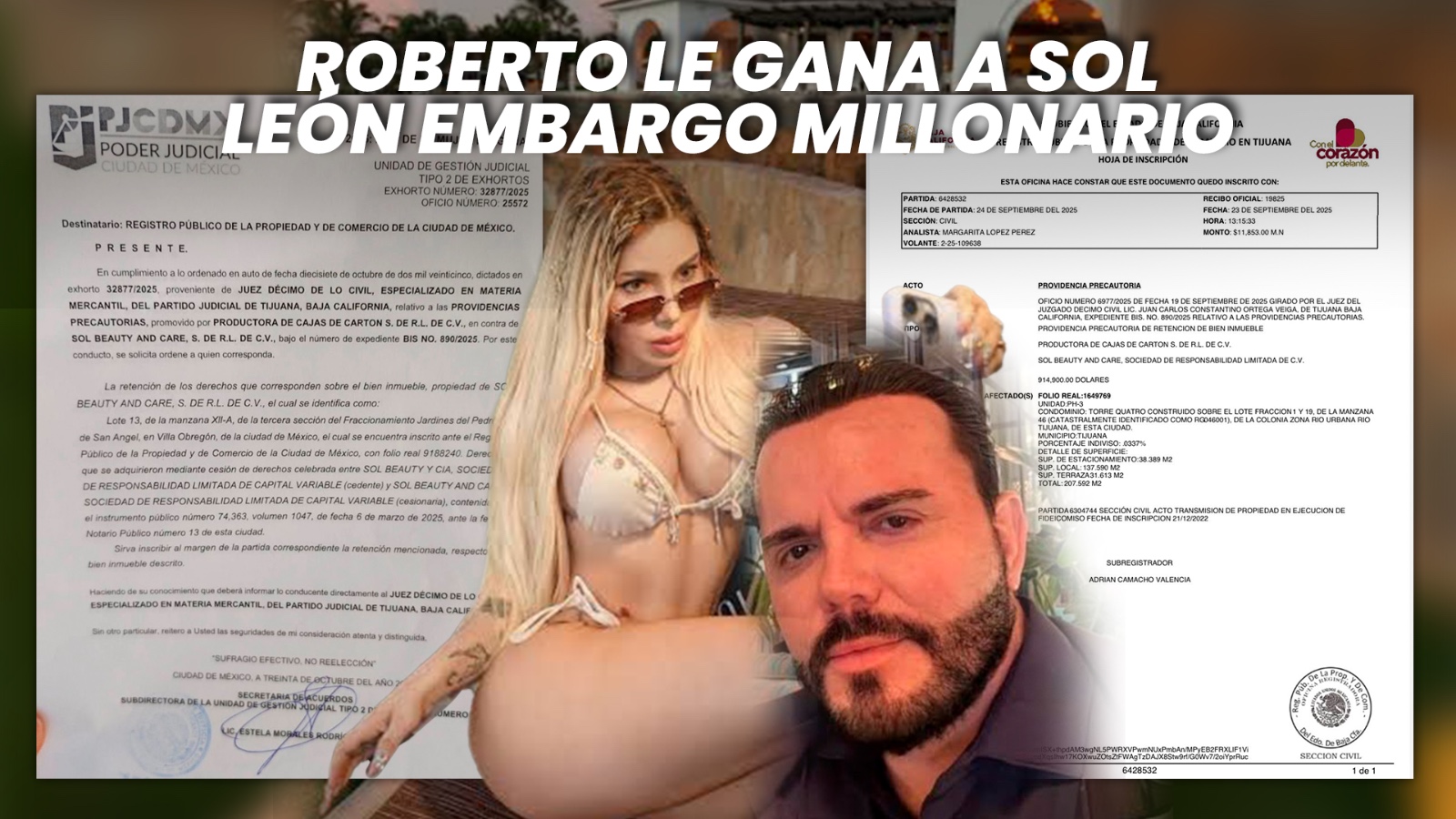 Roberto teme por su vida tras ganar embargo a Sol León por casi un millón de dólares