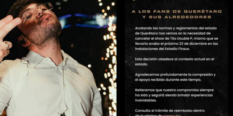 ¡Otro más! Cancelan show de Tito Doble P en Querétaro por corridos tumbados