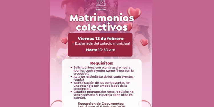 Invita el 10° Ayuntamiento de Playas de Rosarito a participar en los Matrimonios Colectivos 2026