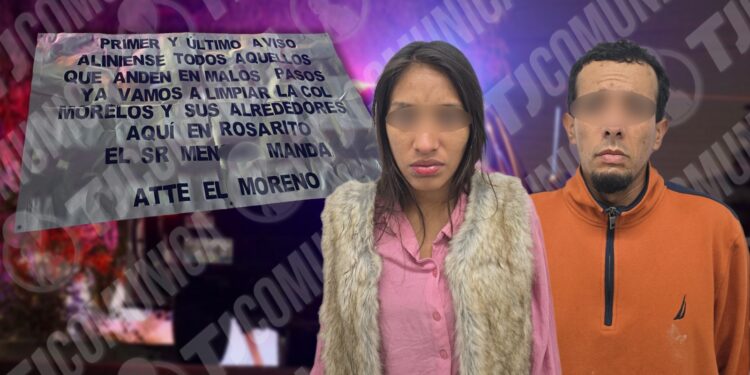Policía Municipal de Rosarito detiene a pareja con narcomanta