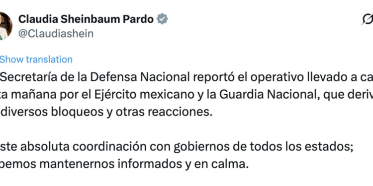 Hay coordinación con gobiernos de todos los estados tras operativo contra ‘El Mencho’: Sheinbaum envía mensaje a la ciudadanía.