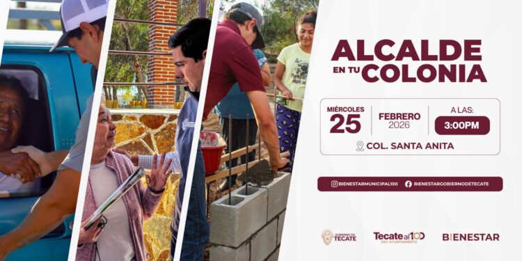Gobierno de Tecate llevará la segunda edición de “Alcalde en tu Colonia” a Santa Anita