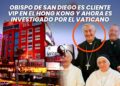 Investigan a obispo de San Diego por visitar en múltiples ocasiones el Hong Kong; el mismo personal del club lo filtró y no es la primera vez que el gerente brinda información de los clientes del lugar
