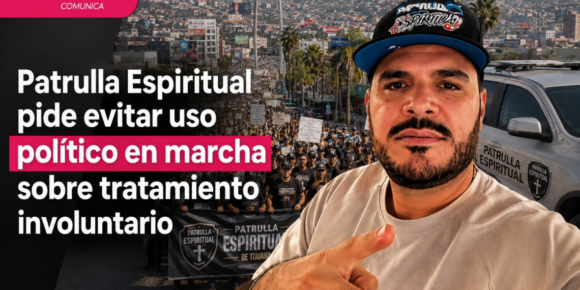 Patrulla Espiritual pide evitar uso político en marcha sobre tratamiento involuntario