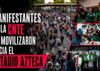Manifestantes de la CNTE se movilizaron hacia el Estadio Azteca