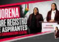 Morena abre registro de aspirantes a la coordinación estatal; aspirantes a gubernatura de BC se registran hoy