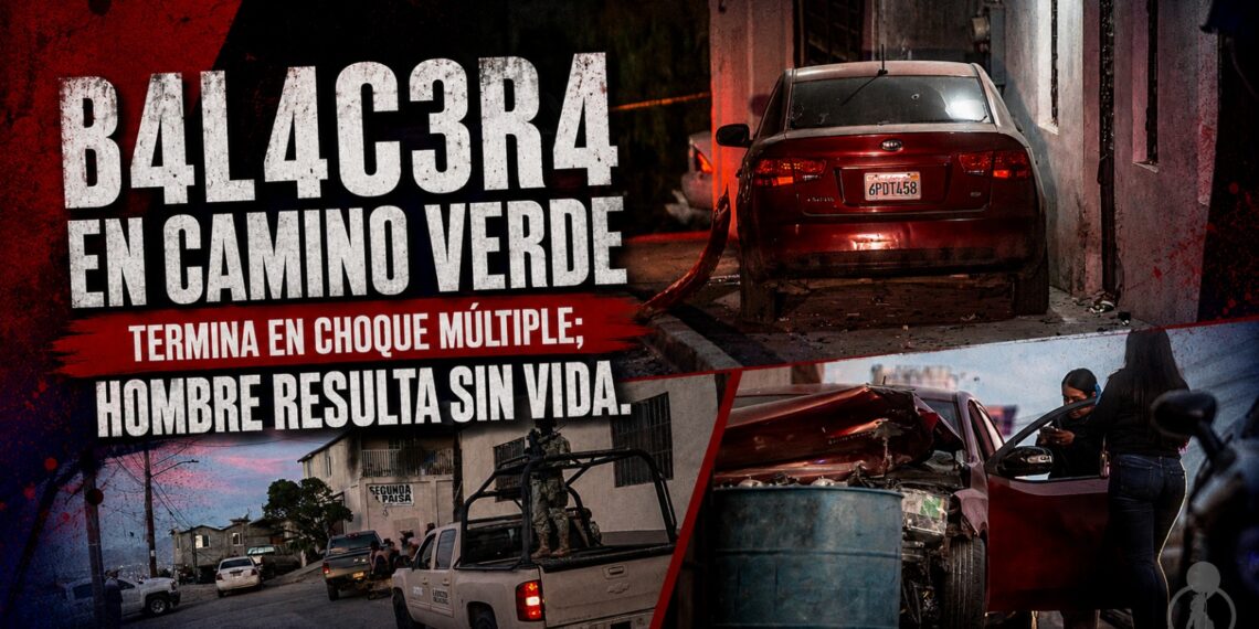 Balacera en Camino Verde termina en choque múltiple; hombre resulta sin vida