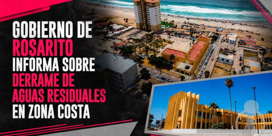 INFORMACIÓN OFICIAL SOBRE DERRAME DE AGUAS RESIDUALES EN ZONA COSTA