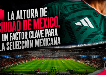 La altura de Ciudad de México, un factor clave para la Selección Mexicana
