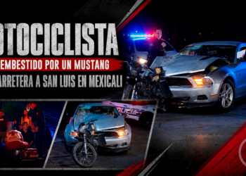 Motociclista resulta herido tras ser embestido por un Mustang en la carretera a San Luis en Mexicali