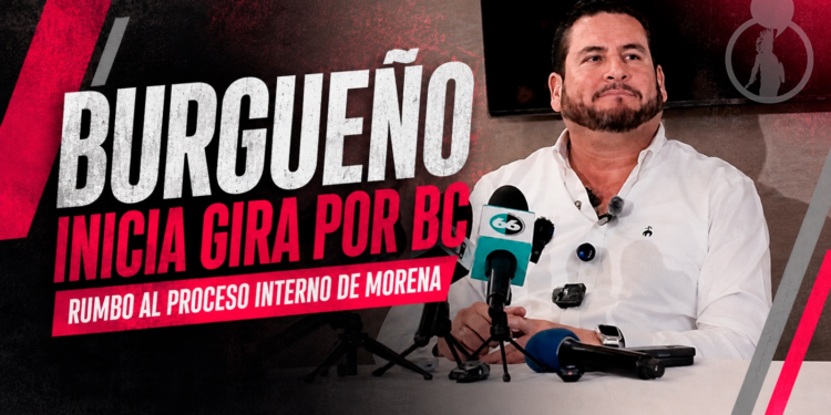 Ismael Burgueño inicia gira por Baja California rumbo al proceso interno de Morena