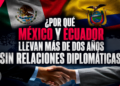 Esto no solo se trata de fútbol: ¿conoces la historia de la relación entre México y Ecuador que se volvió “tóxica”?