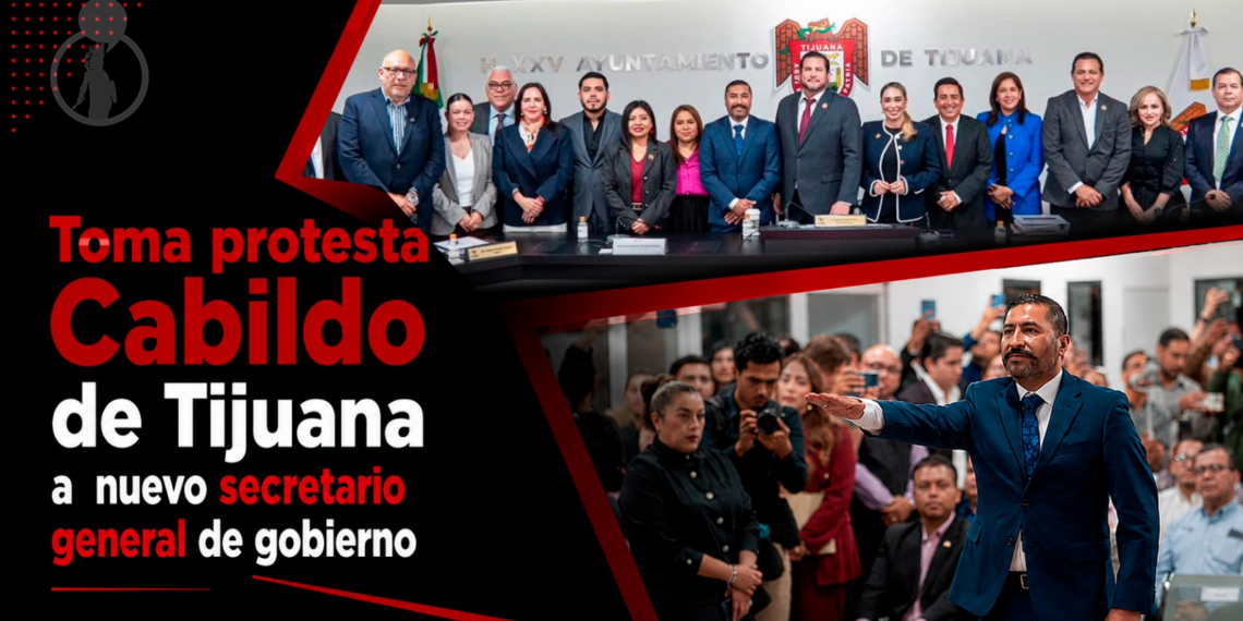 Cabildo de Tijuana toma protesta a Ramón Vázquez Valadez como nuevo secretario de Gobierno Municipal