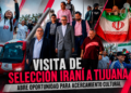 Visita de selección iraní a Tijuana abre oportunidad para acercamiento cultural y reflexión sobre la paz