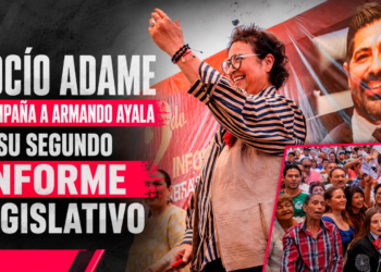 Rocío Adame acompaña a Armando Ayala en su Segundo Informe Legislativo