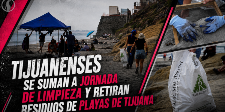 Tijuanenses se suman a jornada de limpieza y retiran residuos de Playas de Tijuana