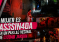 Mujer es asesinada en un pasillo vecinal de Ciudad Jardín