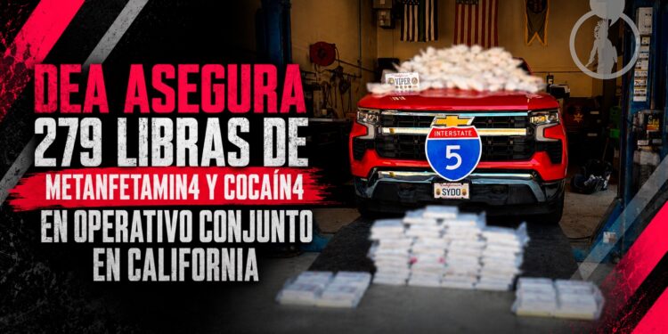 DEA asegura 279 libras de metanfetamina y cocaína en operativo conjunto en California
