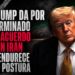 Trump da por terminado el acuerdo con Irán