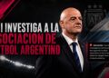 El FBI investiga a la Asociación del Fútbol Argentino