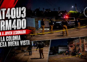 Ataque armado deja a joven lesionado en la colonia Anexa Buena Vista