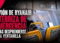 Avión de Ryanair aterriza de emergencia tras desprenderse una ventanilla