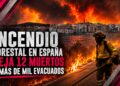 Incendio forestal en España deja 12 muertos y más de mil evacuados