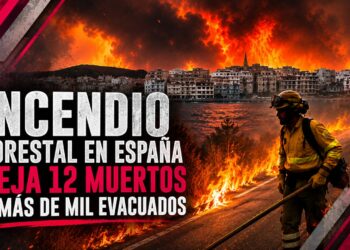 Incendio forestal en España deja 12 muertos y más de mil evacuados
