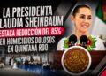 La presidenta Claudia Sheinbaum destaca reducción del 85% en homicidios dolosos en Quintana Roo