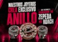 Maestros Joyeros crea exclusivo anillo que recibirá el ganador de Zepeda vs. Roach