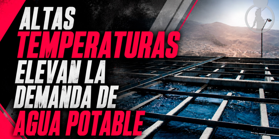ALTAS TEMPERATURAS ELEVAN LA DEMANDA DE AGUA POTABLE; CESPT MANTIENE MONITOREO PERMANENTE DEL SISTEMA