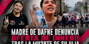 “Nada más estuvo cuatro días, si quiere le regreso los 25 mil pesos”: Madre de Dafne denuncia oferta de dinero tras la muerte de su hija