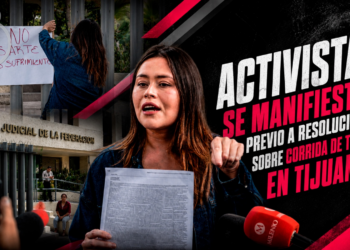 Activistas se manifiestan previo a resolución sobre corrida de toros en Tijuana