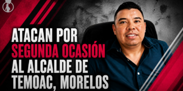 Atacan por segunda ocasión al alcalde de Temoac, Morelos