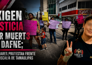 Exigen justicia por muerte de Dafne; familiares protestan frente a la Fiscalía de Tamaulipas