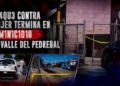 Violento ataque contra mujer termina en feminicidio en Valle del Pedregal
