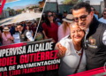 Supervisa alcalde Abdiel Gutiérrez obra de pavimentación en el Ejido Francisco Villa