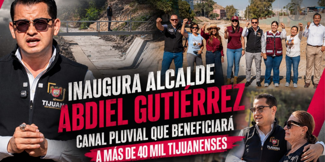 Inaugura alcalde Abdiel Gutiérrez canal pluvial que beneficiará a más de 40 mil tijuanenses