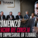 Así comenzó la creación del Consejo Consultivo Empresarial en Tijuana