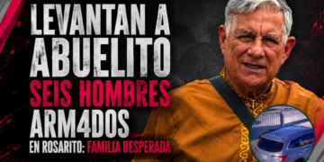 Levantan a abuelito seis hombres armados en Rosarito: familia desesperada