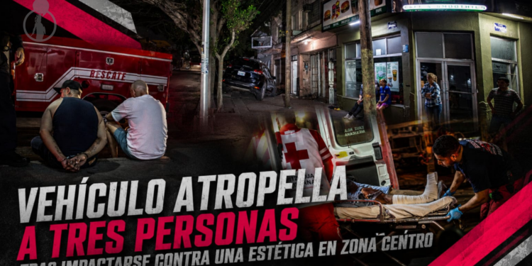 Vehículo atropella a tres personas tras impactarse contra una estética en Zona Centro