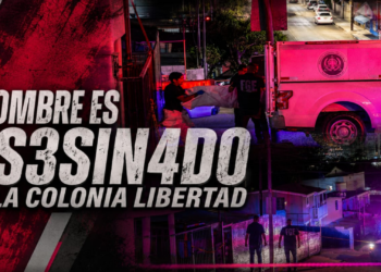 Hombre es asesinado en la colonia Libertad