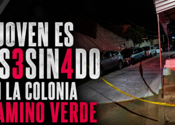 Joven es asesinado en la colonia Camino Verde