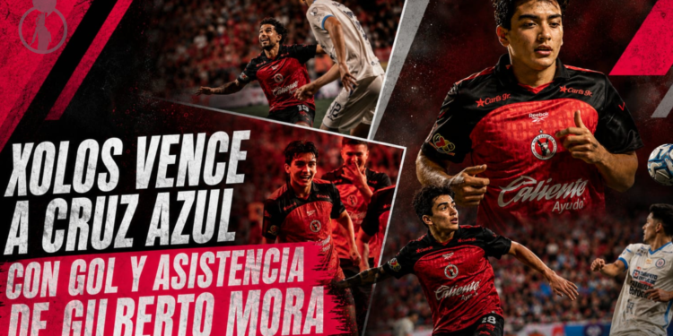 Xolos vence a Cruz Azul con gol y asistencia de Gilberto Mora
