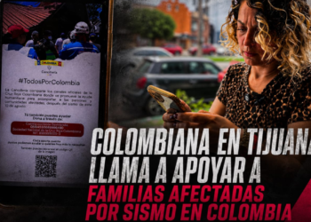 Colombiana en Tijuana llama a apoyar a familias afectadas por sismo en Colombia