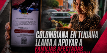 Colombiana en Tijuana llama a apoyar a familias afectadas por sismo en Colombia