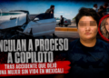 Vinculan a proceso a copiloto tras accidente que dejó una mujer sin vida en Mexicali