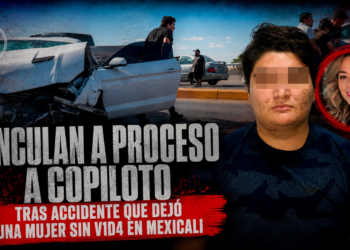 Vinculan a proceso a copiloto tras accidente que dejó una mujer sin vida en Mexicali
