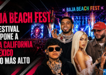Baja Beach Fest: el festival que pone a Baja California y México en lo más alto
