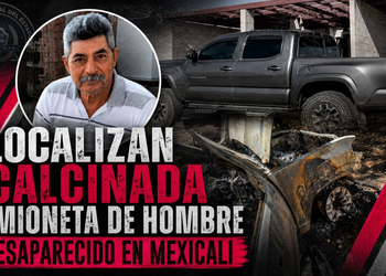 Localizan calcinada camioneta de hombre desaparecido en Mexicali